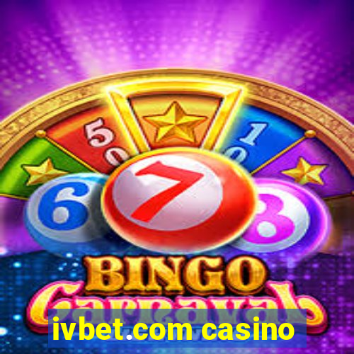 ivbet.com casino